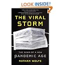 The Viral Storm: The Dawn of a New Pandemic Age