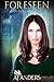 Foreseen (Suoja Guild Book 2)