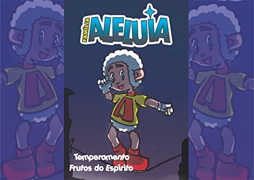 Livro Família Aleluia   Temperamento Frutos do Espírito