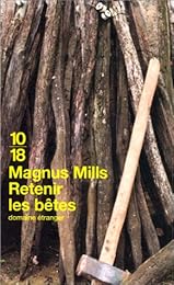 Retenir les bêtes