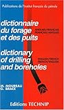 Image de Dictionary of Drilling And Boreholes English- French, French-english (Collection Colloques Et Seminaires)