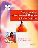 Votre cuisine sous bonne influence grÃ¢ce au Feng Shui by 