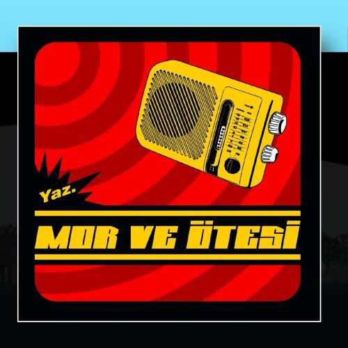mor ve otesi - Yaz - Zortam Music