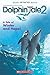 Dolphin Tale 2: Movie Reader