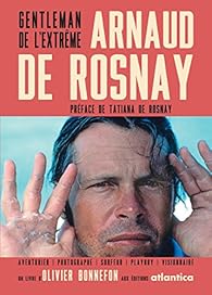 Book's Cover ofArnaud de Rosnay - Gentleman de l'extrême