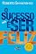 Livro O sucesso é ser feliz