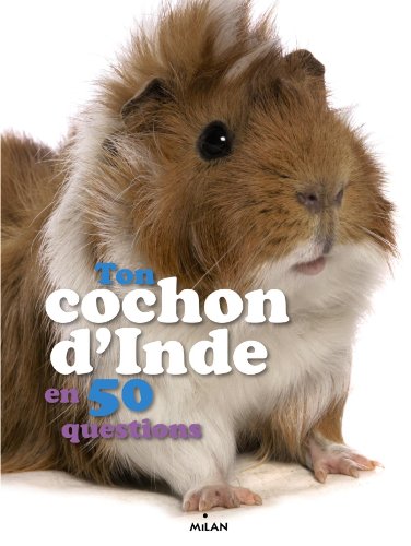 Ton cochon d'Inde en 50 questions by (Album)