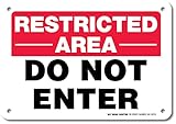 Restricted Area Do Not Enter Sign - Authorized Personnel - 10