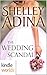 Four Weddings and a Fiasco: The Wedding Scandal (Kindle Worlds Novella)