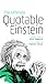 The Ultimate Quotable Einstein