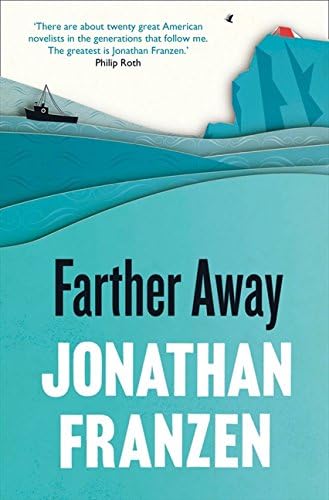 Farther Away: Jonathan Franzen