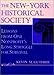 The New-York Historical Society: Lessons from One Nonprofit's Long Struggle for Survival (JOSSEY BAS by