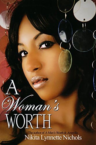 A Woman's Worth (Urban Books) Mass Market Paperback – November 5, 2013