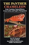 The Panther Chameleon: Color Variation, Natural History, Conservation, and Captive Management