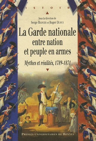 La  Garde nationale entre nation et peuple en armes