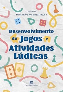 Livro Desenvolvimento de Jogos e Atividades Lúdicas