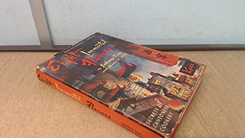 Eight Immortal Flavors : Secrets of Cantonese Cookery from San Francisco's Chinatown