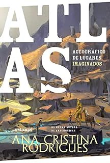 Livro Atlas Ageográfico de Lugares Imaginados