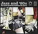 Jazz & 80s: Complete Collection / Various