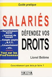 Salariés, défendez vos droits