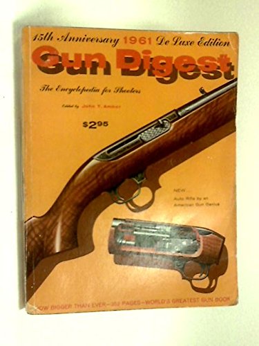 Gun Digest 15th Anniversary 1961 Deluxe Edition by 
