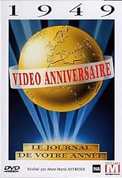Video Anniversaire - 1949