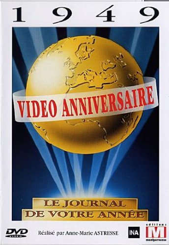 Video Anniversaire - 1949