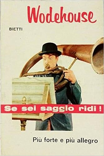 Pelham Grenville Wodehouse - Piu forte e piu allegro (1966)