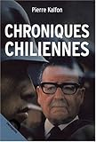 CHRONIQUES CHILIENNES (DOCUMENTS) by 