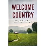Welcome to the Country Things You Need to Know When Moving to Rural Virginia
