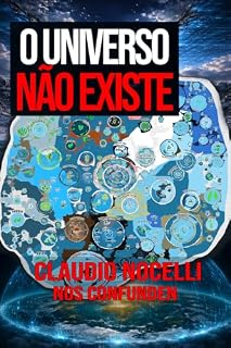 Livro O universo não existe (Documentos ocultos do reset humano 1728–1729 Livro 1)