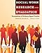 Social Work Research and Evaluation: Foundations of Evidence-Based Practice