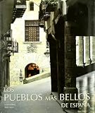 Hardcover Los Pueblos Mas Bellos de Espa~na (Spanish Edition) Book