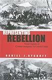 Front cover for the book Representing Rebellion: Visual Aspects of Counter-Insurgency in Colonial India by Daniel J. Rycroft