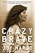 Crazy Brave: A Memoir by Joy Harjo