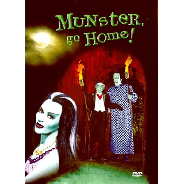 Munster, Go Home! / The Munsters' Revenge / The Munsters: Family
