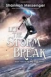 Let the Storm Break (Sky Fall)