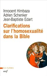 Clarifications sur l'homosexualité dans la Bible