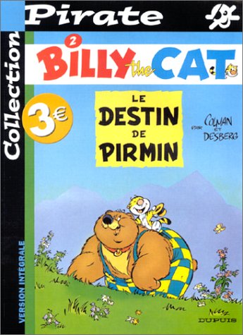 BD Pirate : Billy the cat, tome 2 : Le destin de Pirmin by Stéphane Colman, Stephen Desberg