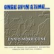 Once Upon a Time... The Essential Ennio Morricone