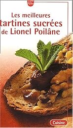 Les  meilleures tartines sucrées de Lionel Poilâne