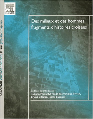 Des milieux et des hommes
