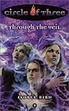 Circle of Three #9: Through the Veil