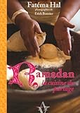 Ramadan : La cuisine du partage by 