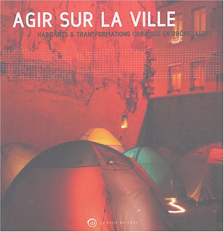 Agir sur la ville