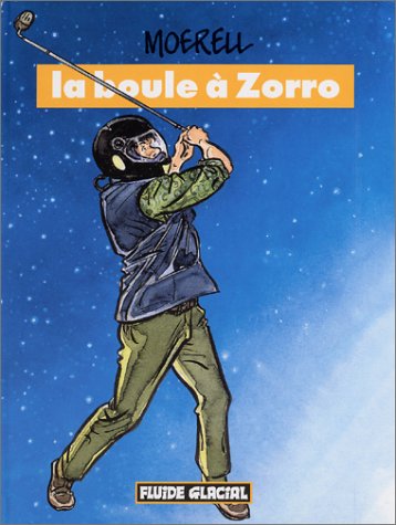 La  boule à Zorro