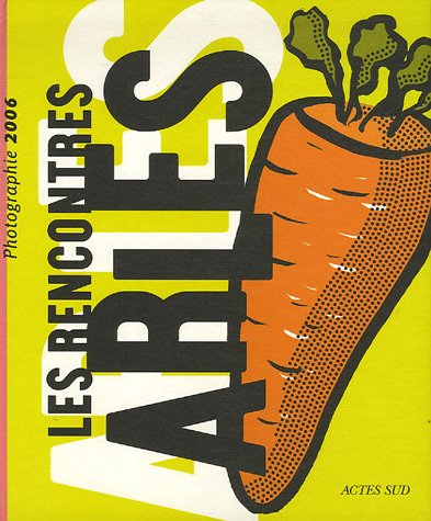 Rencontres d'Arles 2006