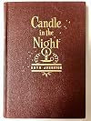 Candle in the night,