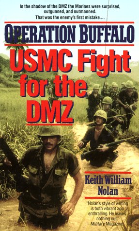 Operation BUFFALO: USMC Fight for the DMZ by Keith William Nolan