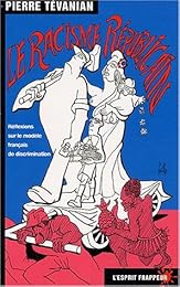 Le  racisme républicain